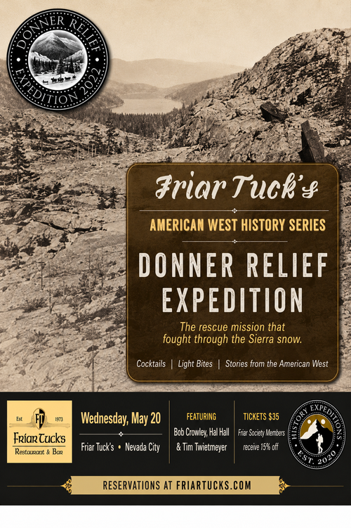 Donner Relief Expedition – Friar Tuck's Historical Series